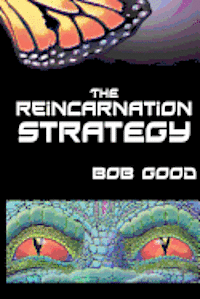 bokomslag The Reincarnation Strategy