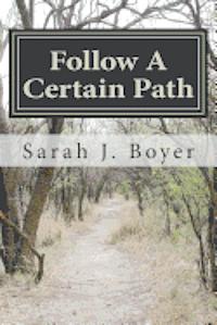 Follow A Certain Path 1