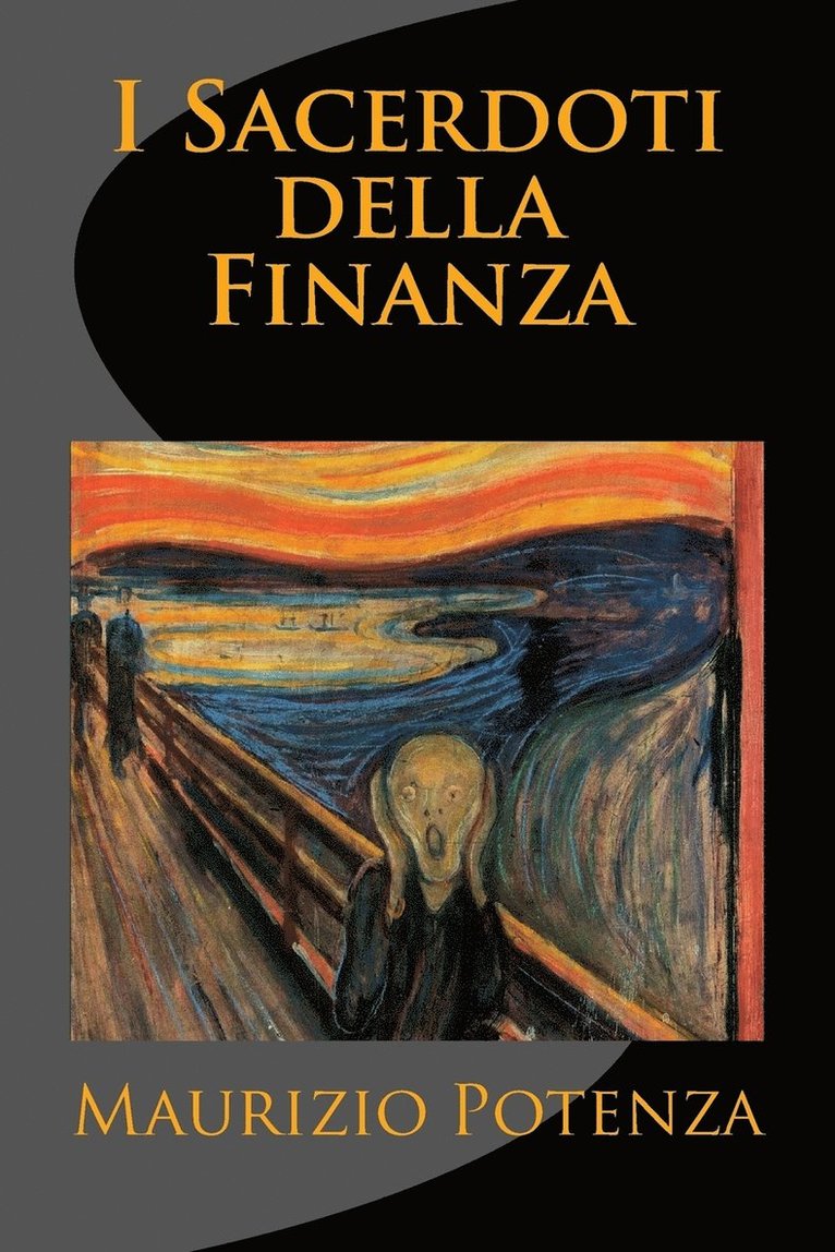 I Sacerdoti della Finanza 1