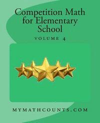 Competition Math for Elementary School Volume 4 1
