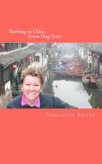 Teaching in China: Seven Dog Years 1