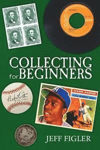 Collecting for Beginners 1