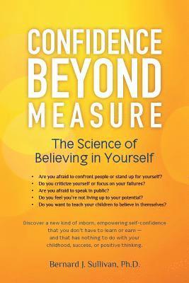 bokomslag Confidence Beyond Measure: The Science of Believing in Yourself