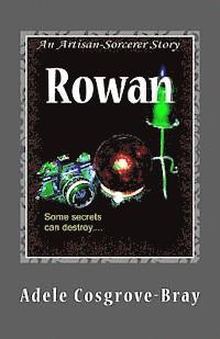 bokomslag Rowan: An Artisan-Sorcerer Story