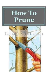 bokomslag How To Prune