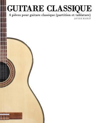 bokomslag Guitare Classique: 4 Pi