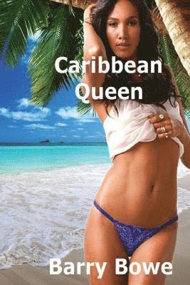 Caribbean Queen 1