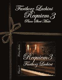 bokomslag Requiem 3: Piano Sheet Music