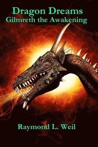 bokomslag Dragon Dreams: Gilmreth the Awakening