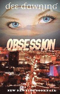 Dee Dawning - Obsession, Häftad