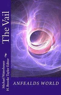 Michael D. Waterhouse - The Vail: Anfealds World, Häftad