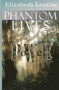 bokomslag Phantom Lives - Power