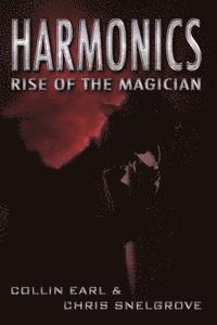 bokomslag Harmonics: Rise of the Magician