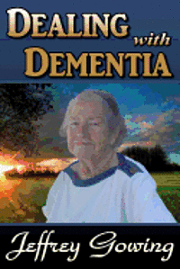 bokomslag Dealing With Dementia