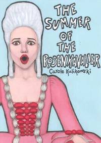 bokomslag The Summer of the Rosenkavalier