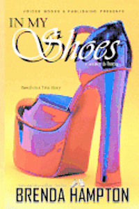 In My Shoes: A Writer Is Born 1
