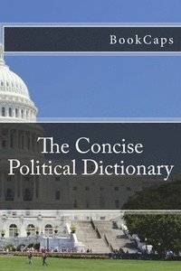 bokomslag The Concise Political Dictionary
