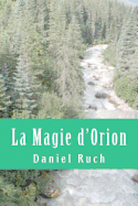 bokomslag La Magie d'Orion