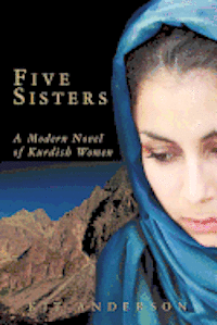 bokomslag Five Sisters: A Modern Novel of Kurdish Women