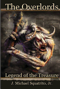 bokomslag Legend of the Treasure: The Overlords