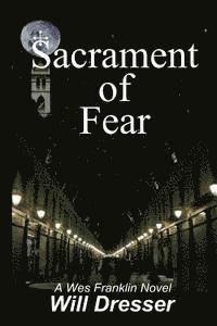 Sacrament of Fear 1