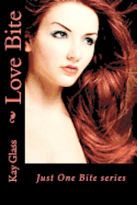 Love Bite: Just One Bite series