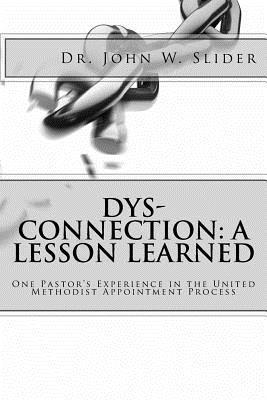 bokomslag DYS-Connection: A Lesson Learned: One Pastor's Experience in the United Methodist Appointment Process