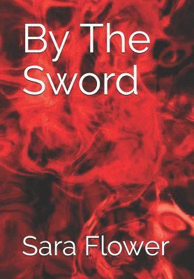 By the Sword 1