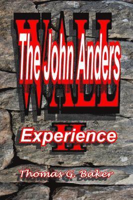 WALL II The John Anders Experience: The John Anders Experience 1