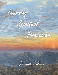 Learning Spiritual Practices 1