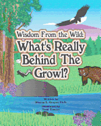 bokomslag Wisdom From the Wild: What's Really Behind The Growl