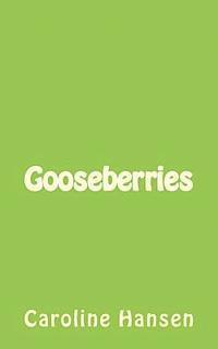 bokomslag Gooseberries