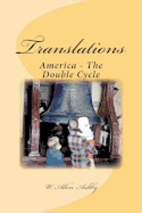 Translations: America - The Double Cycle 1