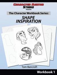 bokomslag Character Mentor Studio, Workbook 1- Shape Inspiration