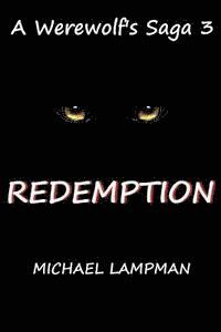 bokomslag Redemption A Werewolf's Saga