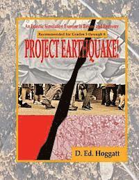 bokomslag Project Earthquake!: An Eclectic Exercise in Rescue and Recovery