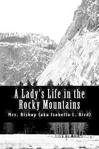 bokomslag A Lady's Life in the Rocky Mountains