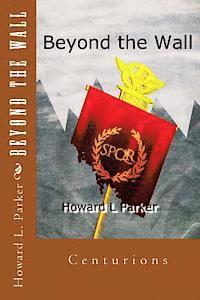 Howard Parker - Beyond the Wall, Häftad