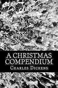 bokomslag A Christmas Compendium