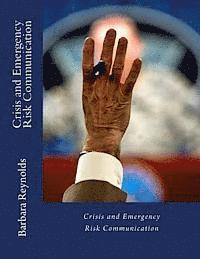 Crisis and Emergency Risk Communication 1