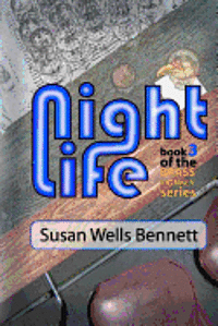 Susan Wells Bennett - Night Life: Brass Monkey Series, Häftad