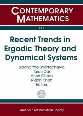 Recent Trends in Ergodic Theory and Dynamical Systems 1