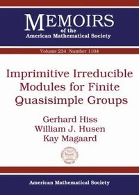 bokomslag Imprimitive Irreducible Modules for Finite Quasisimple Groups