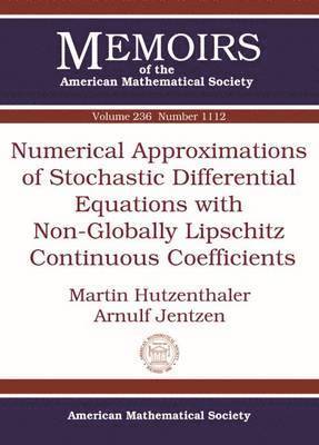 bokomslag Numerical Approximations of Stochastic Differential Equations with Non-Globally Lipschitz Continuous Coefficients