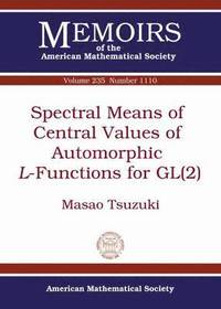 bokomslag Spectral Means of Central Values of Automorphic $L$-Functions for GL(2)