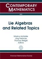 bokomslag Lie Algebras and Related Topics