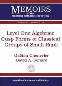 bokomslag Level One Algebraic Cusp Forms of Classical Groups of Small Rank