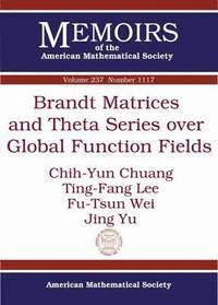 bokomslag Brandt Matrices and Theta Series over Global Function Fields