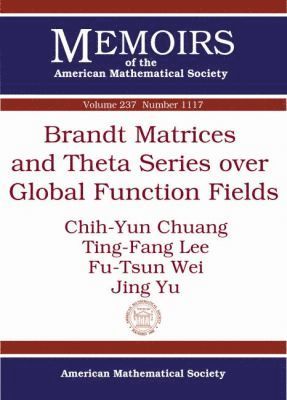 bokomslag Brandt Matrices and Theta Series over Global Function Fields