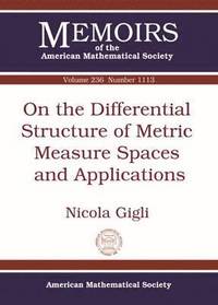 bokomslag On the Differential Structure of Metric Measure Spaces and Applications
